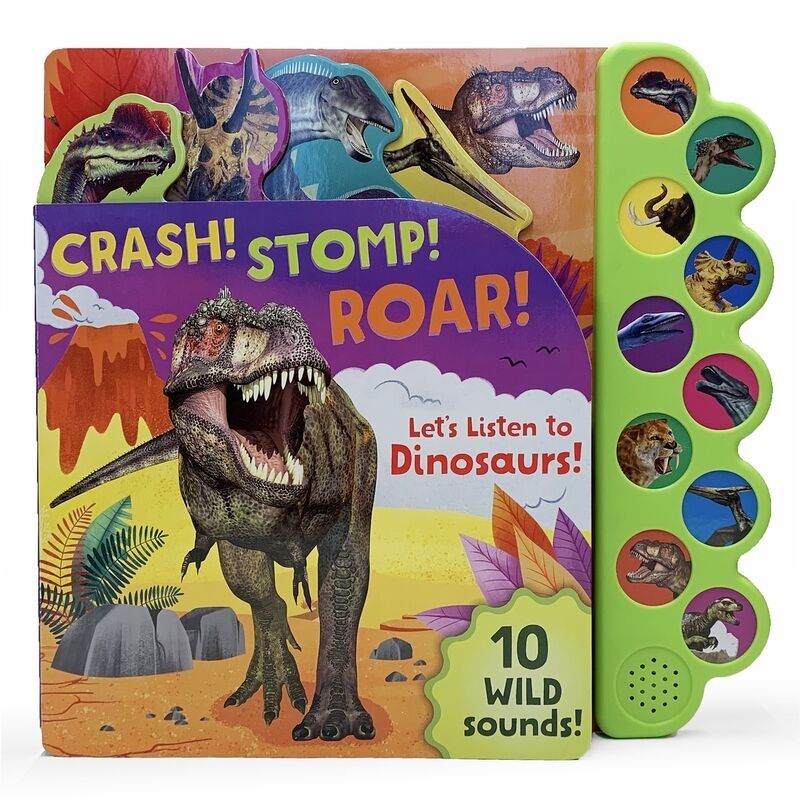 Crash! Stomp! Roar! Sound Book